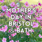 mother's day bristol bath